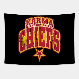 Karma Is the Guy On the Chiefs v5 Vintage Tapestry
