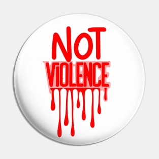 Say no to violence Pin