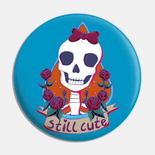 Still cute Pin