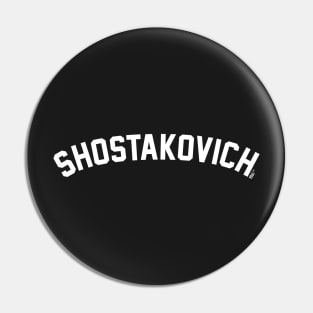 SHOSTAKOVICH // EST. 1906 Pin