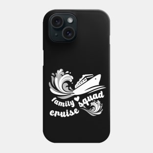 Family Cruise Squad Wavas Phone Case