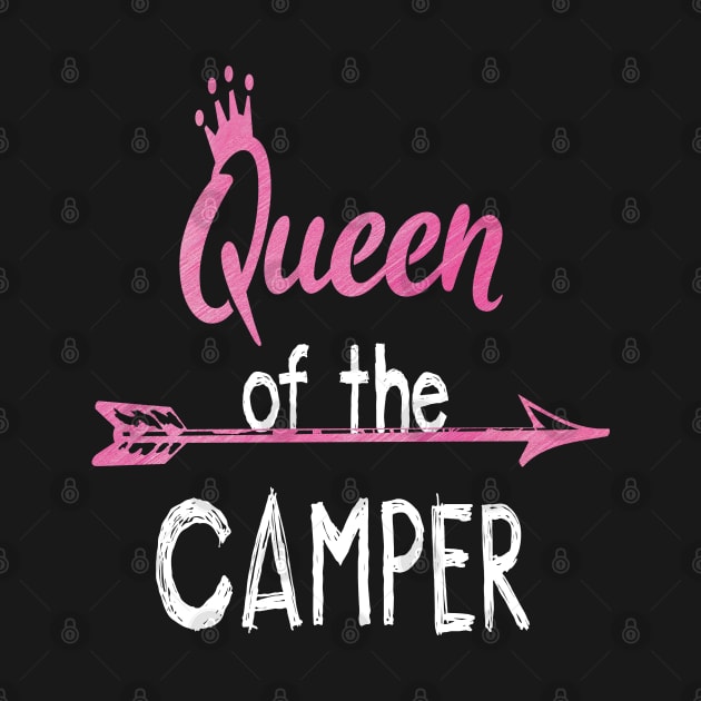 Queen Of The Camper - Funny Camping Women Gift by Grabitees