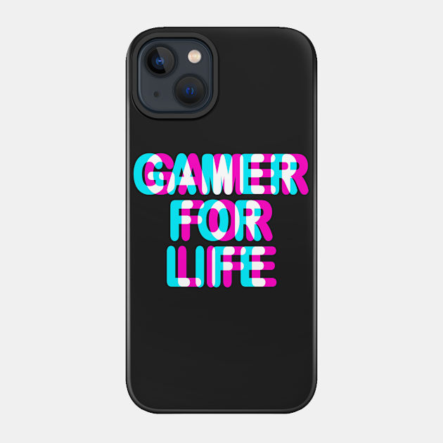 GAMING - 3D TRIPPY GAMER FOR LIFE - Video Games - Phone Case