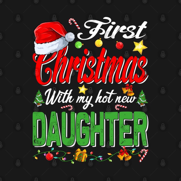 First Christmas With My Hot New Daughter Santa Hat Pajama Xmas by intelus