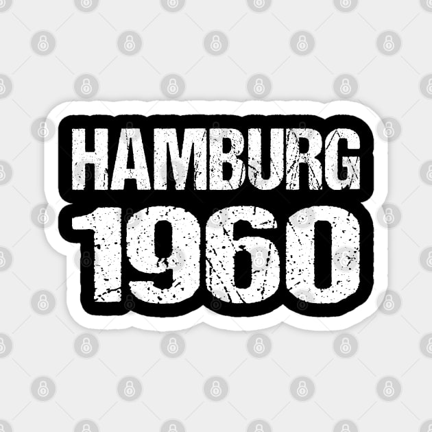 Hamburg 1960 Magnet by eden1472