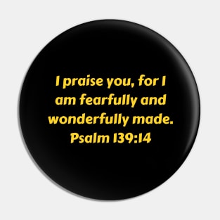 Bible Verse Psalm 139:14 Pin