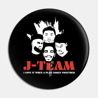 The J-Team Pin