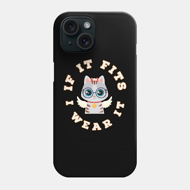 If It Fits, I Wear It (Angel Wings) Phone Case by kooicat