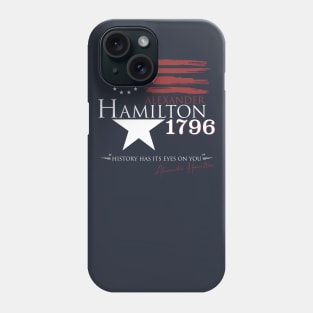 Vote for Alexander Hamilton Phone Case