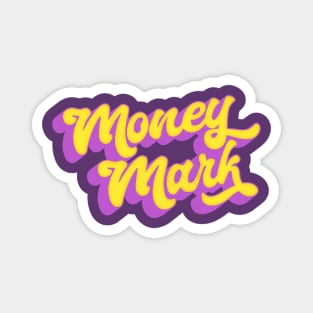 Money Mark // 90s Style Fan Design Magnet