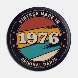 Vintage, Made in 1976 Retro Badge Pin