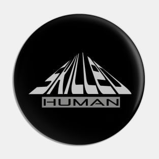 Skilled Human Pin