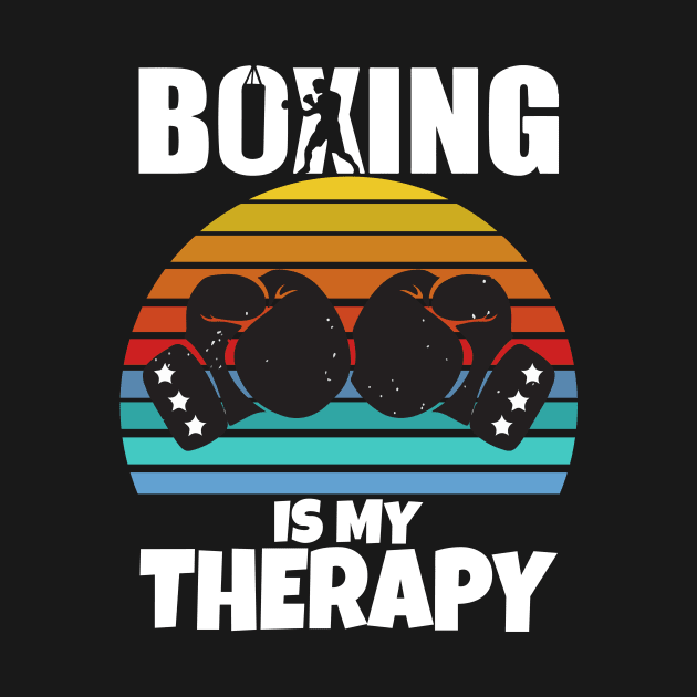 Boxing Is My Therapy by Work Memes