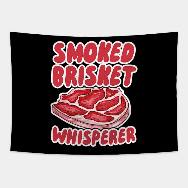 Smoked Brisket Whisperer Tapestry by maxcode