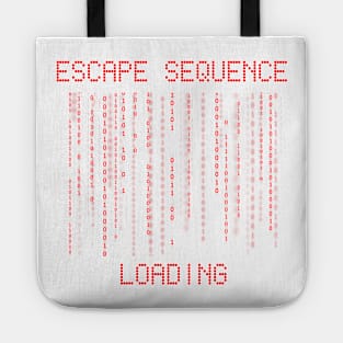 Escape sequence loading Tote