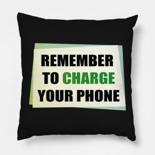 Remember to Charge your Phone Pillow