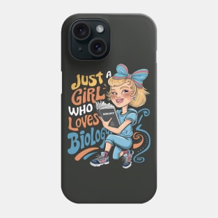 Just a Girl Who Loves BIOLOGY. Groovy funny Phone Case