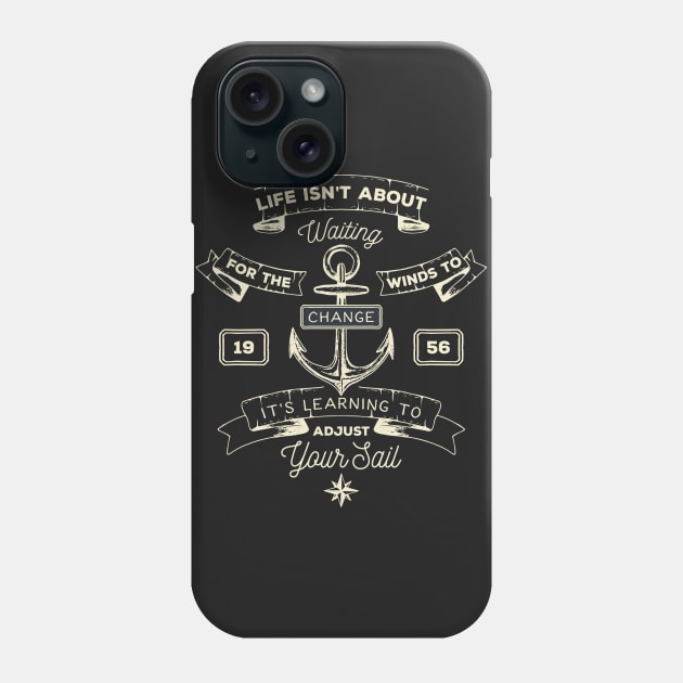Adjust your Sails Phone Case by TimberleeEU