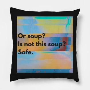 A Poem of Soup Pillow