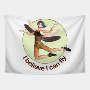 I believe I can fly elf fairy faerie dragonfly wings Tapestry