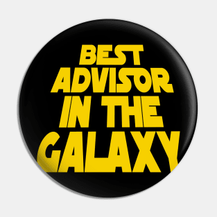 Best Advisor in the Galaxy Pin