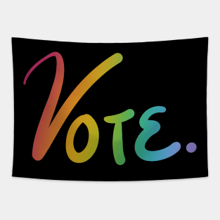 "Vote." Rainbow Ombre Tapestry