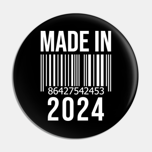 2024 birthday 2024 Birthday Pin TeePublic