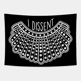 I Dissent Collar Tapestry