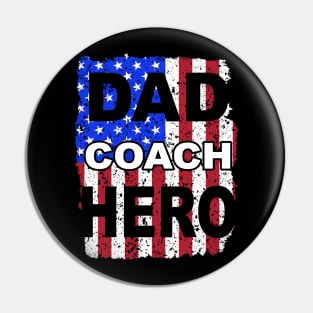 DAD, COACH, HERO Father's Day Grunge Flag Pin