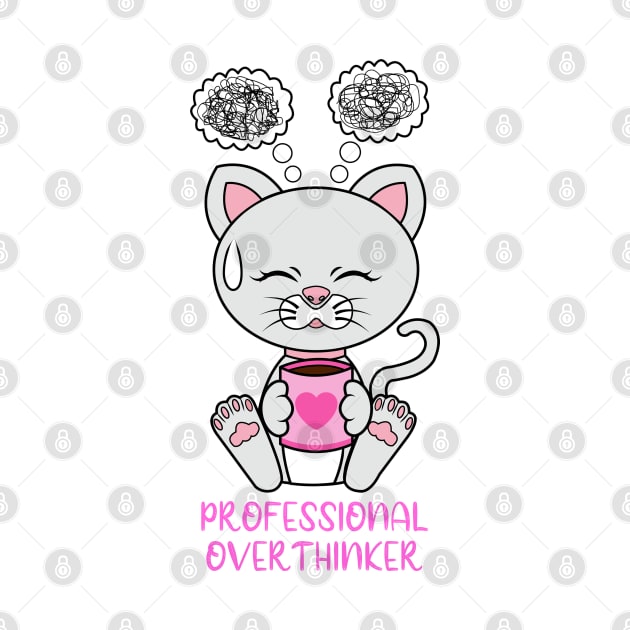 Professional Overthinker, cute cat by JS ARTE