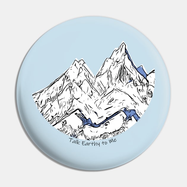 Talk Earthy- Mountains Pin by Talk Earthy to Me