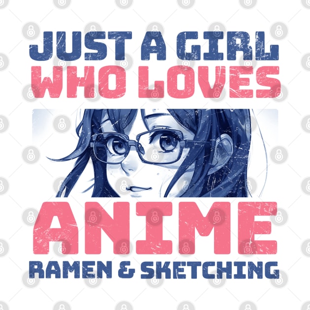 Just-A-Girl-Who-Loves-Anime-And-Ramen by Quincey Abstract Designs