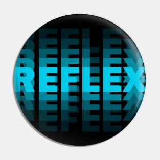 REFLEX - BLUE text with blur Pin