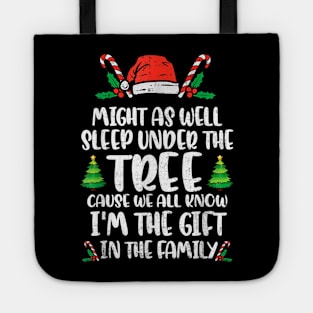 Might Funny As Well Sleep Under The Tree Happy Christmas Tote