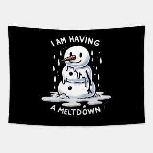 I’m having a Meltdown Snowman (Back Print) Tapestry