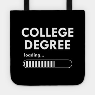 College degree loading Tote