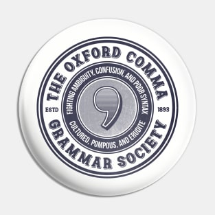 The Oxford Comma Grammar Society Pin