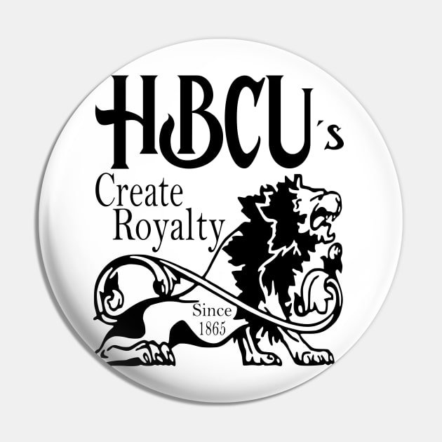 HBCU Historically Black Colleges and Universities Create Royalty Pin by Journees