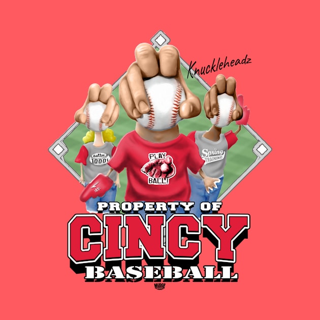 Knucklehead for Cincy Baseball by MudgeSportswear