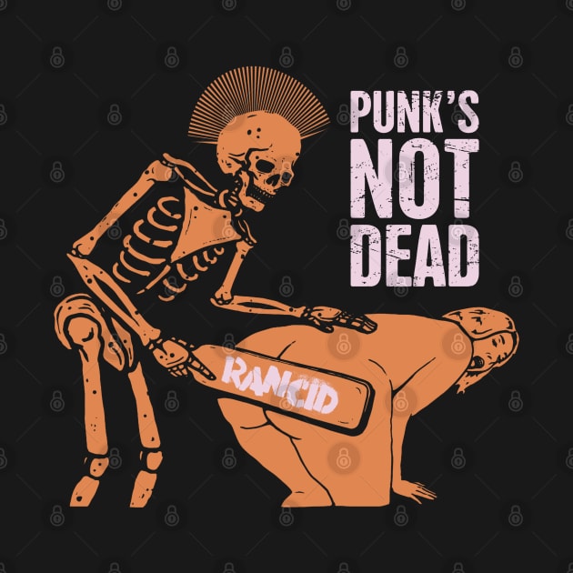 punks not dead by Mechanism Apparel