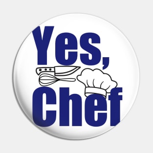 Yes, Chef Pin