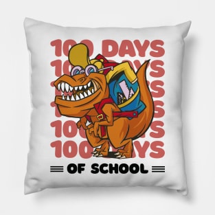 100 Days of school typography featuring a T-rex dino with bacpack #1 Pillow