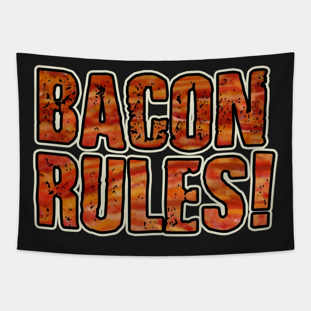 BACON RULES Tapestry by AtomicMadhouse