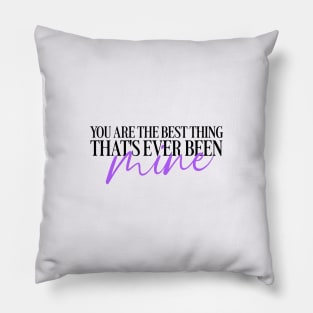 mine (taylor's version) Pillow