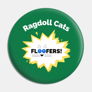 Ragdoll Cat is Floofy! Pin
