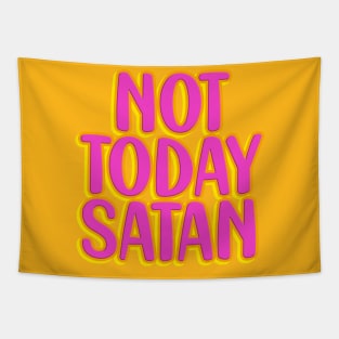 Not today satan Tapestry