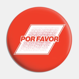 Por Favor - RED Pin