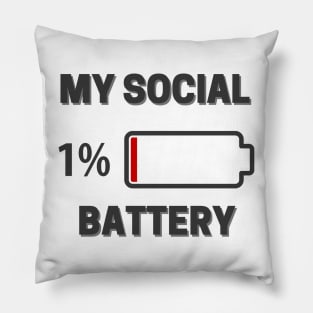 My Social Battery Pillow