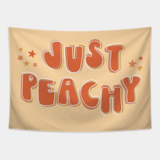 Just Peachy + stars - retro font and colors with vintage slang Tapestry