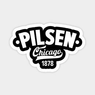 Pilsen Chicago Logo - Where Art Meets Neighborhood Magnet